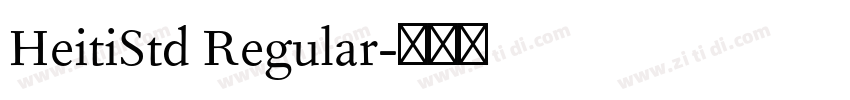 HeitiStd Regular字体转换